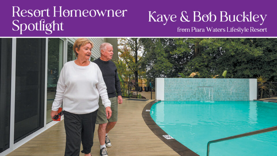 News: Resort Homeowner Spotlight – Kaye & Bob Buckley