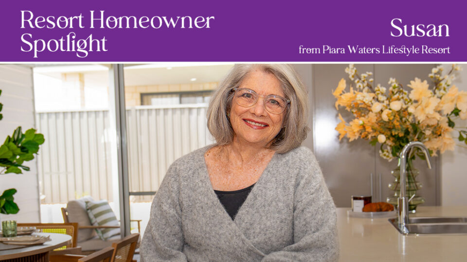 News: Piara Waters Resort Homeowner spotlight – Susan Posser